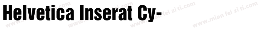 Helvetica Inserat Cy字体转换